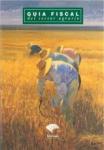 Guía fiscal del sector agrario en Andalucía