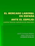 El mercado laboral en España ante el espejo: posibles factores explicativos del desempleo