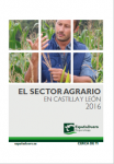 El Sector Agrario en Castilla y León 2016