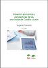 Situación Económica y perspectivas de las provincias de Castilla y León nº6. Segundo trimestre 2021